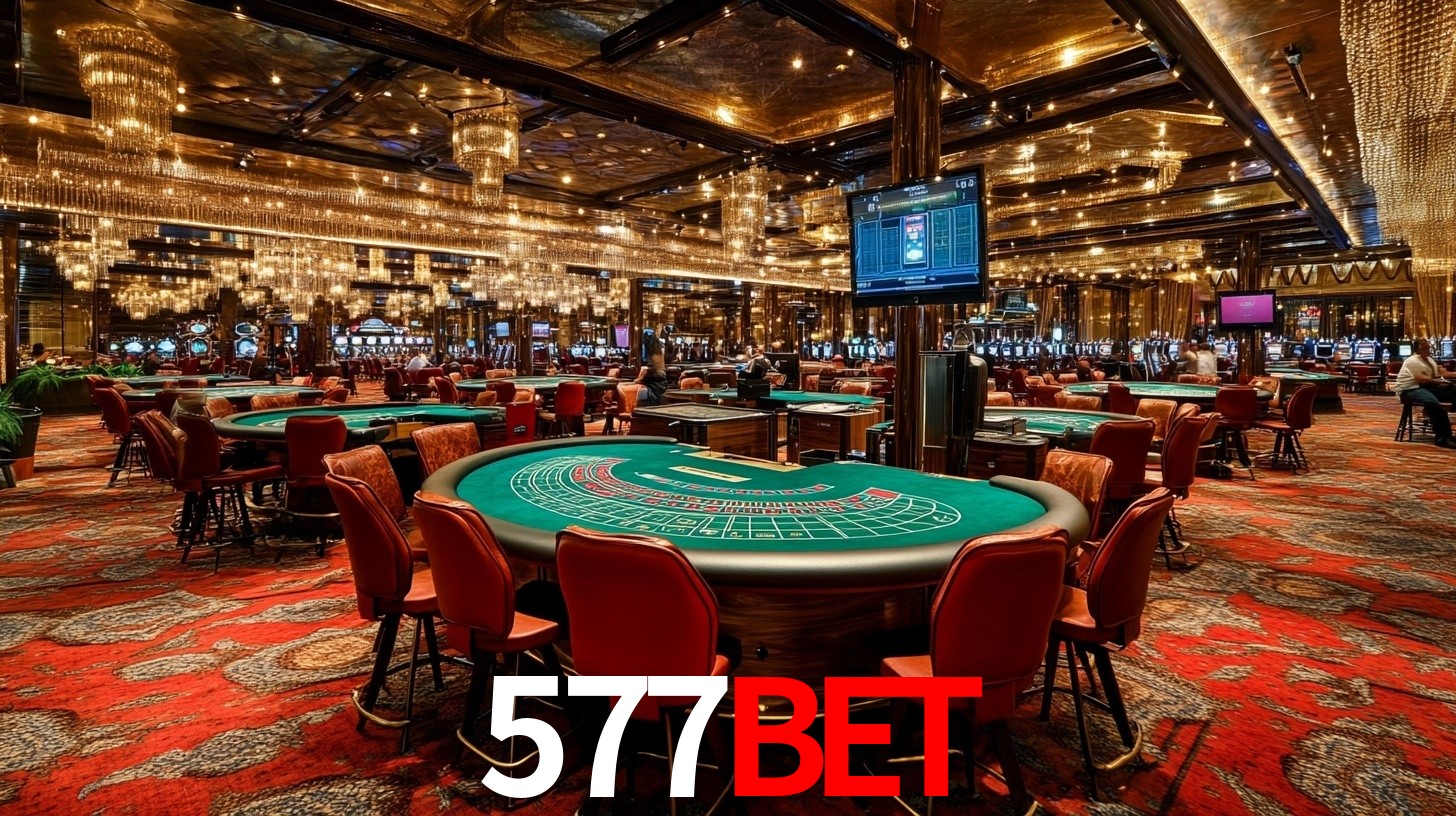 577BET: Jogos de Caça-Níqueis-Altas Recompensas, Roleta-Velocidade, Blackjack-Desafios Máximos